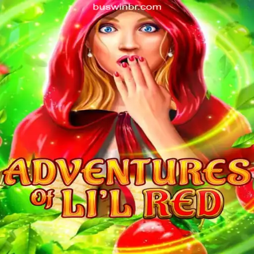 AdventuresofLilRed: A Journey Through Enchanting Online Slots on BUSWIN.COM